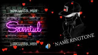 Samiul naam ka ringtone/Samiul please pik up the phone /Name Calling Ringtone/No Copyright songs