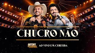 Antony & Gabriel - CHUCRO NÃO (EP.2 "Ao Vivo em Curitiba)