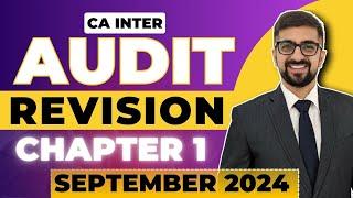 CA Inter Audit Chapter-1 Revision Marathon | ICAI Exam Oriented September 2024 | Neeraj Arora