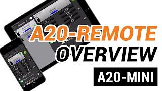 A20-Remote Phone and Tablet Overview  (A20-Mini)