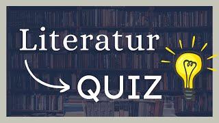 Special-Quiz: Literatur  Wer schafft alle 15 Fragen? | 2024