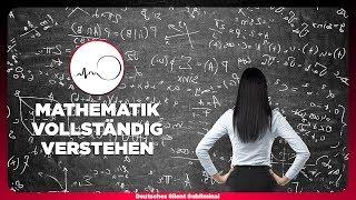  BESSER IN MATHE WERDEN » BESSER MATHE VERSTEHEN & LERNEN KÖNNEN « ZUM MATHEMATIK GENIE WERDEN 