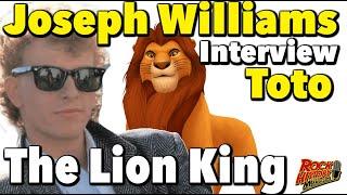 How Toto's Joseph Williams Scored the Lion King Gig