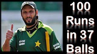 Shahid Afridi 37 balls 100 Runs World Record Highlights