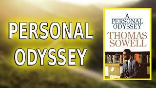 "A Personal Odyssey" By Thomas Sowell