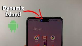 How To Add Dynamic Island To Any Android Phone