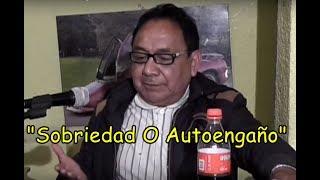 Carlos Cortez "Sobriedad O Autoengaño"