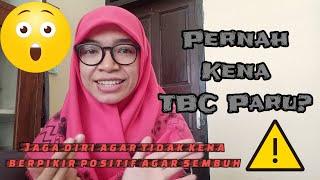 Pengalaman Saya Menderita TBC