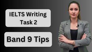 Band 9 Tips for IELTS Writing Task 2 with latest updates 2024