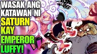 WINASAK AT PINULBOS NI LUFFY SI GOROSEI SATURN GRABE TO! | ONEPIECE FULL 1121