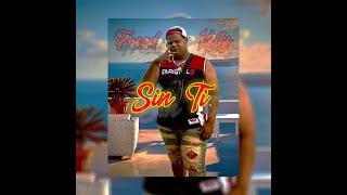 Freed Kelly - Sin Ti (Prod by. R.Y Production)