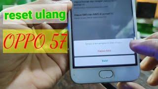 Cara mudah reset/instal ulang hp oppo a57. #rzchannel01