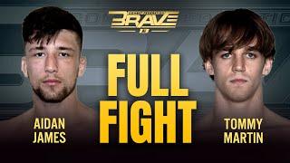 Aidan James vs Tommy Martin | Full Fight | BRAVE CF Classics