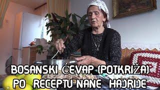 BOSANSKI ĆEVAP PO RECEPTU NANE HAJRIJE