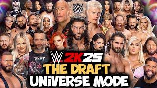 The UNBELIEVABLE DRAFT! - WWE 2K25 Universe Mode