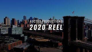 Auctus Productions | 2020 Demo Reel | NYC Film Production Company