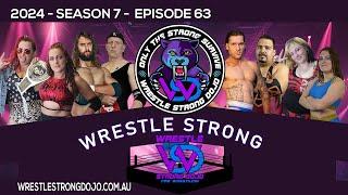 Wrestle Strong Dojo Season 7 EP63 Australian Pro Wrestling, one-sided rules match, women's tag team