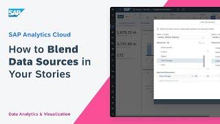 How to Blend Data Sources in Your Stories: SAP Analytics Cloud