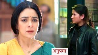 Anupamaa Serial UPDATE: Anupamaa Ko Mili Aadhya, Anuj Se Milne Aaye Aadhya |