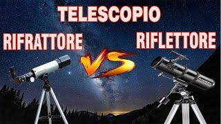 TELESCOPIO RIFLETTORE O RIFRATTORE? (il migliore per i principianti)