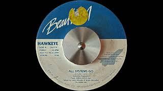 Hawkeye - All Systems Go