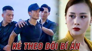 CHỊ ĐẠI XỬ ĐẸP KẺ THEO DÕI BÍ ẨN | Lựa chọn số phận | VTV Go | Phim VTV Hay Nhất 2024