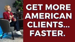 How to Attract U.S. Clients: 5 Proven Steps