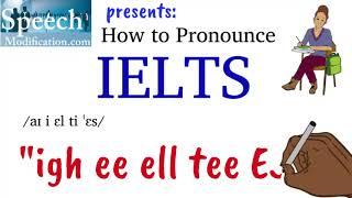 How to Pronounce IELTS