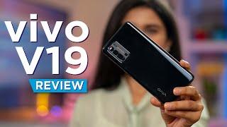 Vivo V19 Review: Should you buy it?