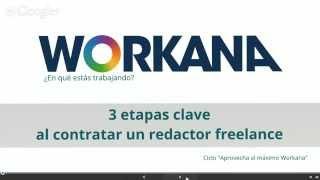 3 etapas clave al contratar un redactor freelance | Workana