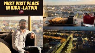 Must Visit Place In Riga -Latvia | Skyline Bar Raddison Blu In Riga -Latvia