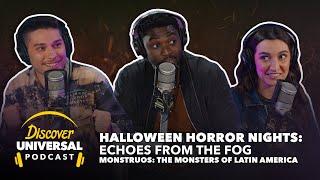 Halloween Horror Nights: Echoes from the Fog - Monstruos: The Monsters of Latin America
