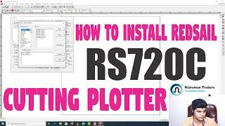 How to Install Redsail RS720C Cutting Plotter in PC Using ArtCut 2009 Software in Urdu/Hindi