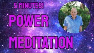 Sitting in the Power Meditation - Mediumship Development . 5 minutes