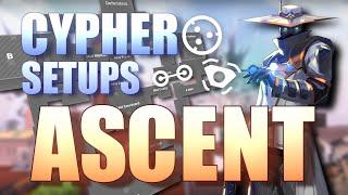 THE BEST Cypher Ascent Setups (Wires, Lineups, Cameras, & More!) Valorant Patch 5.12