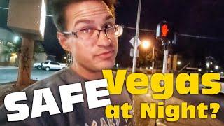 Is Vegas SAFE at Night?