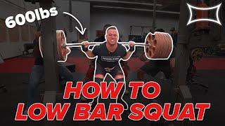 How to Low Bar Squat | Ft. Nick Wright