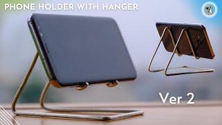 How To Make Phone Stand - DIY Phone Holder With Hanger (Ver 2)