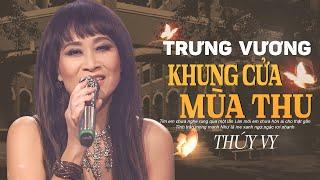 TRƯNG VƯƠNG KHUNG CỬA MÙA THU - THUÝ VY | Live at #lotusmusic