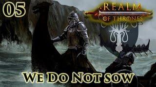 Mount & Blade II: Bannerlord | Realm of Thrones 5.5 | We Do Not Sow | Part 5