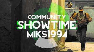 Miks1994 - CS:GO community SHOWTIME! #3