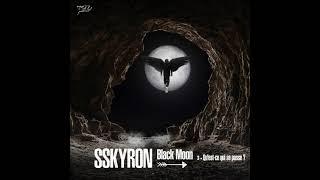 SSKYRON - Qu'est-ce qui se passe ?