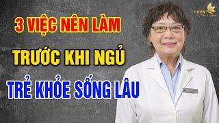 3 Việc Nên Làm Trước Khi Ngủ Chỉ 10 Phút Mỗi Ngày Sẽ Trẻ Đẹp Lại Sống Rất Thọ - Vạn Điều Ý Nghĩa