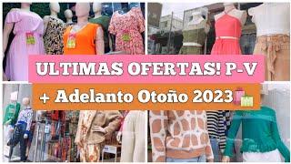 OFERTAS Primavera Verano y Adelanto OTOÑO INVIERNO 2023 