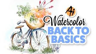 Ai Watercolor - Back to Basics with Kendra - June 29, 2021