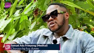 My Music is My Life. No Looking Back With Fella, Medikal Affirms!