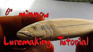 Lure making Tutorial. 6" balsa minnow.