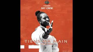 Sky crew Tiens ma main(for my hand)