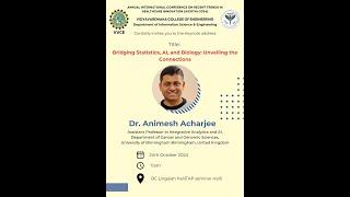 AICRTHI-2024 :  Keynote Speech by Dr. Animesh Acharjee, University of Birmingham, UK