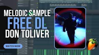 [FREE] Don Toliver Melodic Sample With Vocals - "Into You" | Free Samples, Loops, Loop Kits